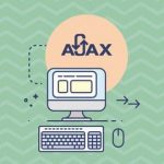 Ajax for Beginners: A Very Basic Introduction