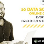 10 Data Science Online Courses Every College Passed Out Should Take – Analytics Insight