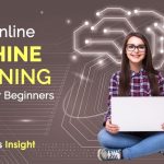 Top Online Machine Learning Courses for Beginners In 2021 – Analytics Insight