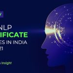 Enroll Now: Top NLP Certificate Courses in India for 2021 – Analytics Insight