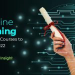 Top Machine Learning Certificate Courses to Enroll in 2022 – Analytics Insight