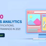 Top 10 Business Analytics Online Certifications, Courses and Trainings in 2021 – Analytics Insight