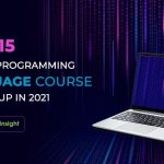 Top 15 Online Programming Language Courses to Take Up in 2021 – Analytics Insight