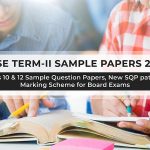 ” CBSE Term 2 Sample Papers for Class 10th & 12th | How to score 90% + in 2022 Board Exams “ – ThePrint