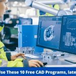 You Should Use These 10 Free CAD Programs, latest Updates! – Techstry