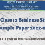 CBSE Class 12 Business Studies Sample Paper 2022-23 Download PDF Here – Jagran Josh