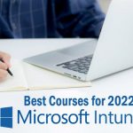 The 5 Best Microsoft Intune Courses for 2022 – Solutions Review