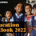 Education Outlook 2022: Trends to look out for this year – The Indian Express